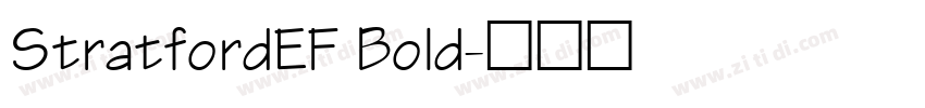 StratfordEF Bold字体转换